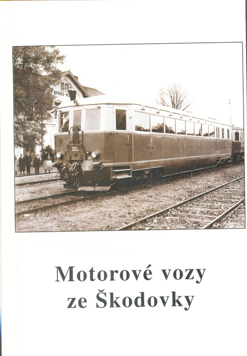 Motorové vozy ze Škodovky