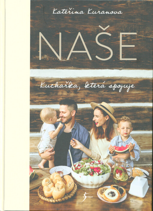 Naše : kuchařka, která spojuje