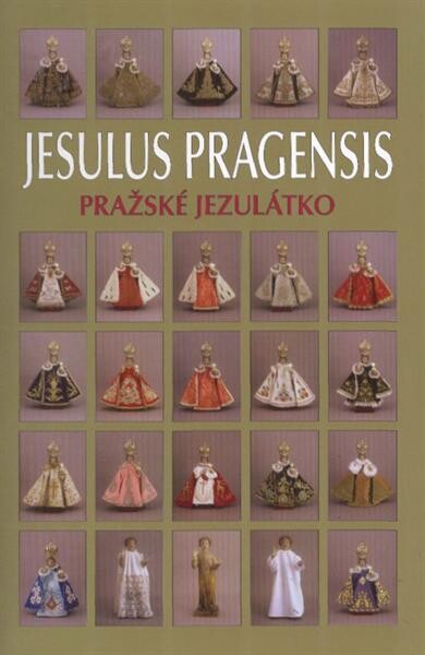 Jesulus Pragensis = Pražské Jezulátko