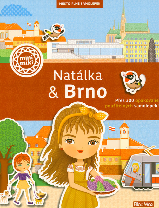 Natálka & Brno : město plné samolepek
