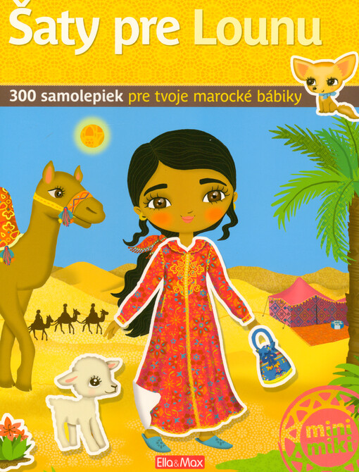Šaty pre Lounu : 300 samolepiek pre tvoje marocké bábiky