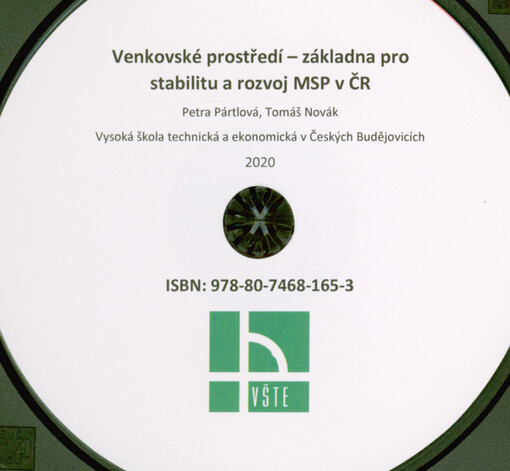 Venkovské prostředí - základna pro stabilitu a rozvoj MSP v ČR