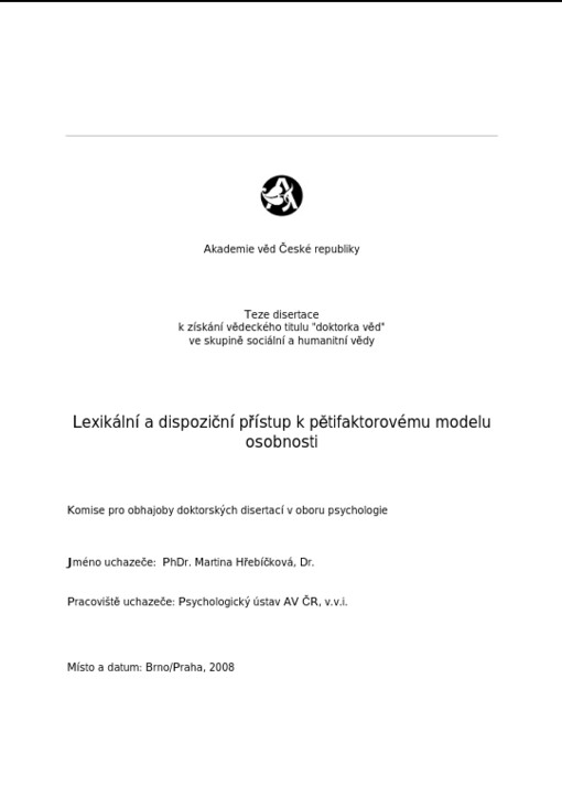 Lexikální a dispoziční přístup k pětifaktorovému modelu osobnosti : teze disertace k získání vědeckého titulu 