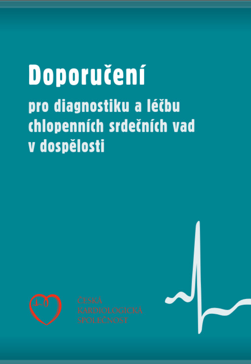 Doporučení pro diagnostiku a léčbu chlopenních srdečních vad v dospělosti : kapesní verze