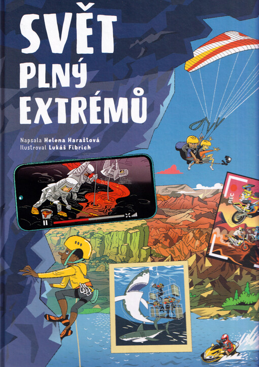 Svět plný extrémů