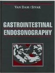 Gastrointestinal endosonography ; [edited by] Jacques Van Dam, Michael V. Sivak, Jr