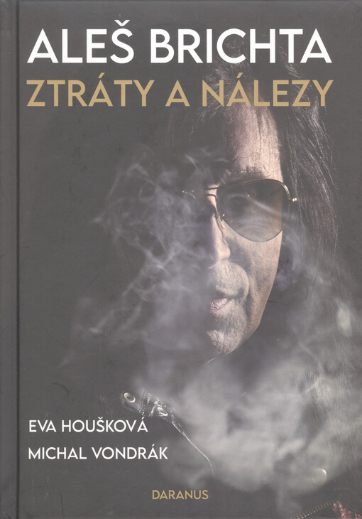 Aleš Brichta : ztráty a nálezy