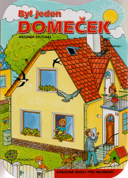 Byl jeden domeček
