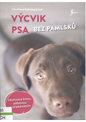 Výcvik psa bez pamlsků  (odkaz v elektronickém katalogu)