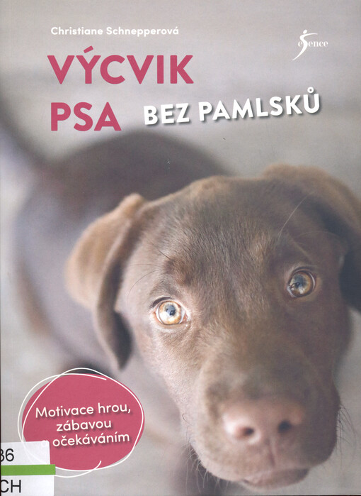 Výcvik psa bez pamlsků