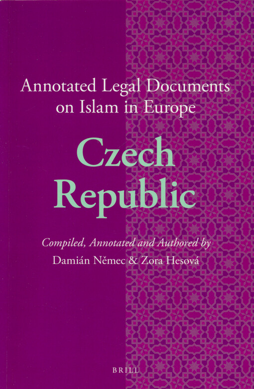 Annotated legal documents on Islam in Europe. Czech Republic