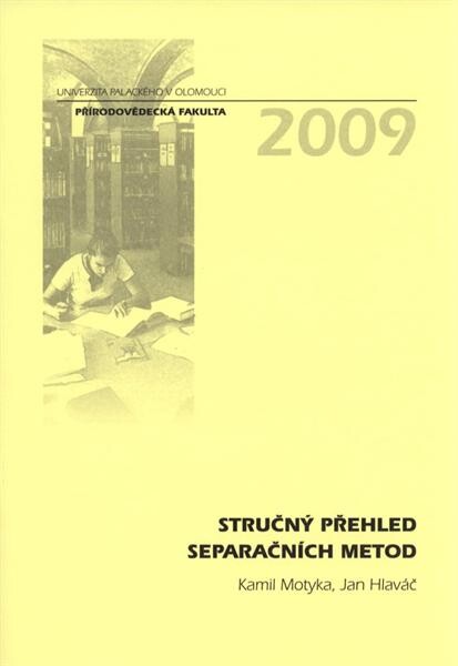 Stručný přehled separačních metod