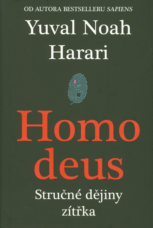 Homo deus : stručné dějiny zítřka