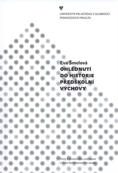 Ohlédnutí do historie předškolní výchovy