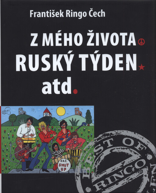 Z mého života ; Ruský týden ; Atd.