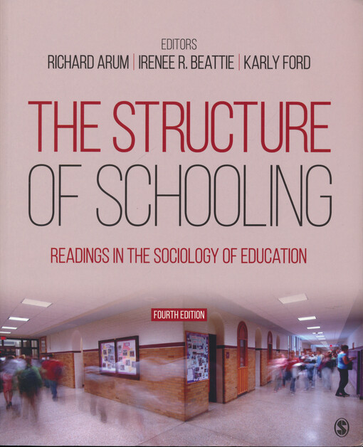 The structure of schooling : readings in the sociology of education