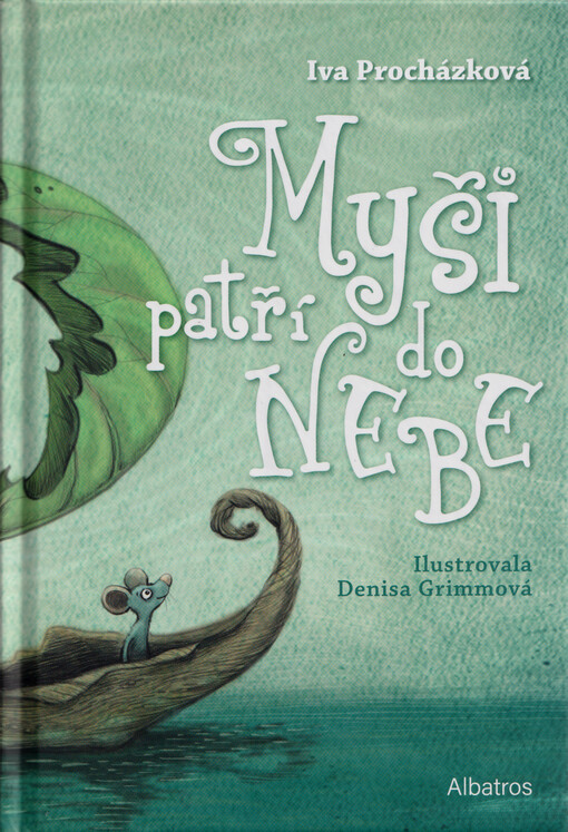 Myši patří do nebe