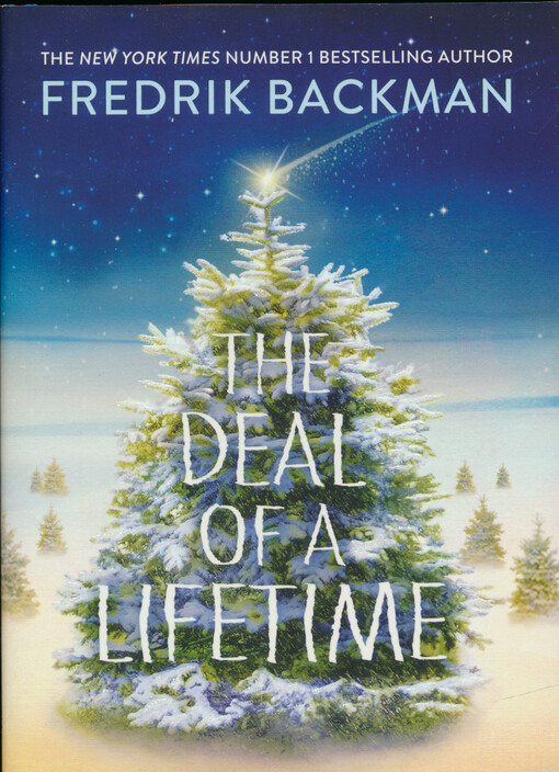 The deal of a lifetime : a novella