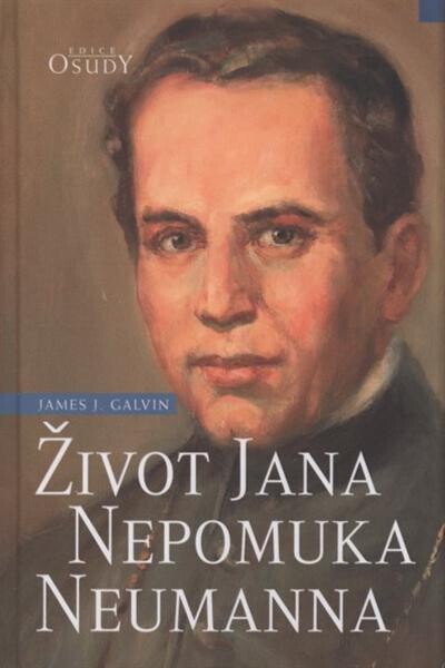 Život Jana Nepomuka Neumanna