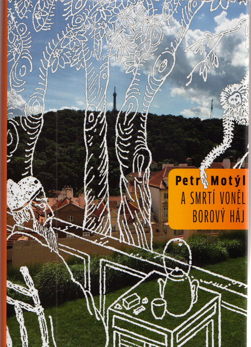 A smrtí voněl borový háj