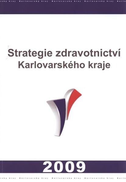 Strategie zdravotnictví Karlovarského kraje