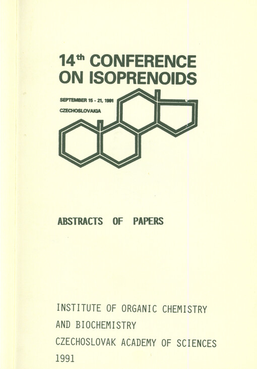 Abstracts of papers: 14th Conference of Isoprenoids : sborník souhrnů přednášek konference o isoprenoidech konané 15.-21. září v Táboře