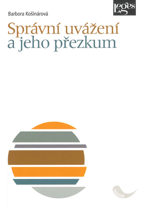 Správní uvážení a jeho přezkum