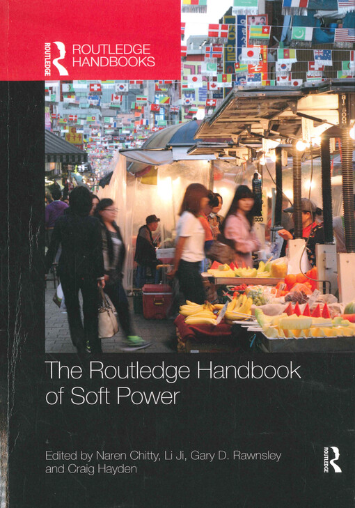 The Routledge handbook of soft power