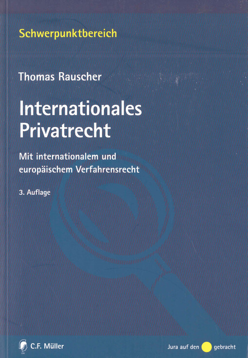 Internationales Privatrecht : mit internationalem und europäischem Verfahrensrecht