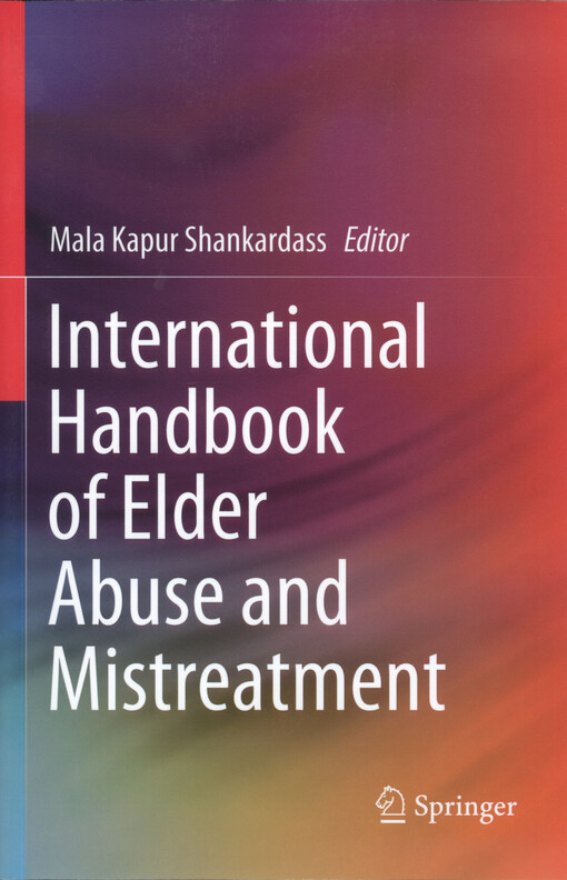 International handbook of elder abuse and mistreatment