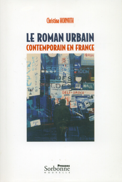 Le roman urbain contemporain en France