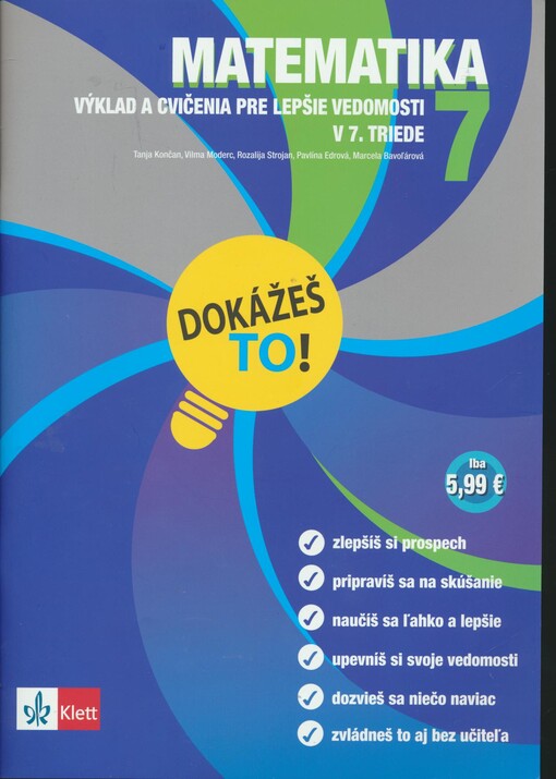 Matematika 7 : výklad a cvičenia pre lepšie vedomosti v 7. triede