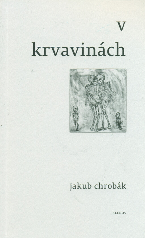 V krvavinách