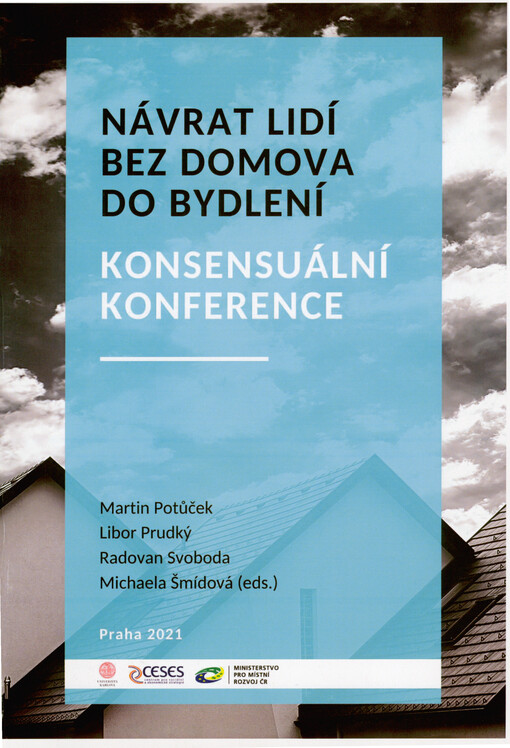 Návrat lidí bez domova do bydlení : konsensuální konference