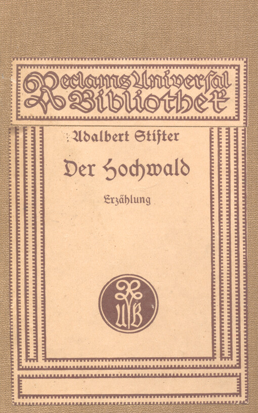 Der Hochwald : Erzählung