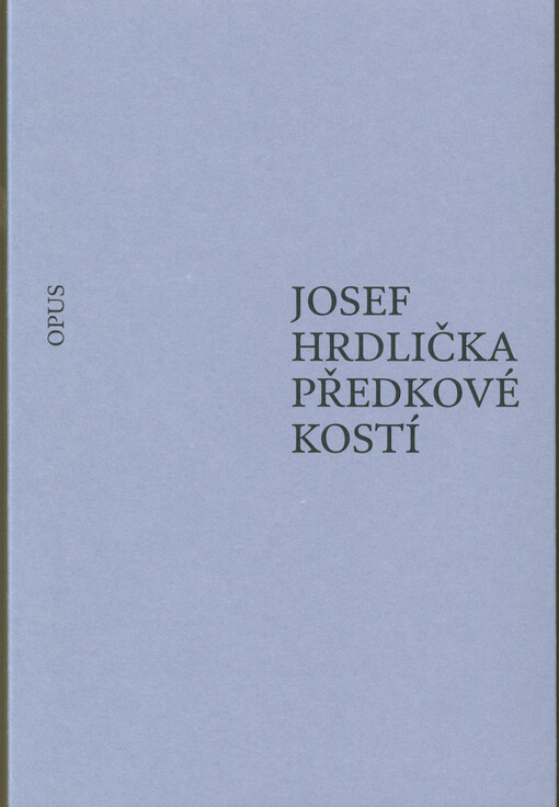 Předkové kostí : básně 2014-2021