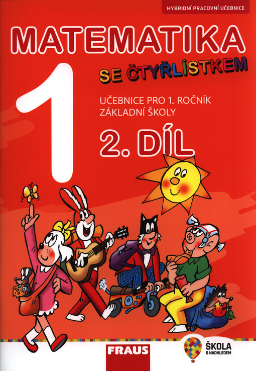 Rok: 2021 / Číslo: hybridní pracovní učebnice 2.díl
