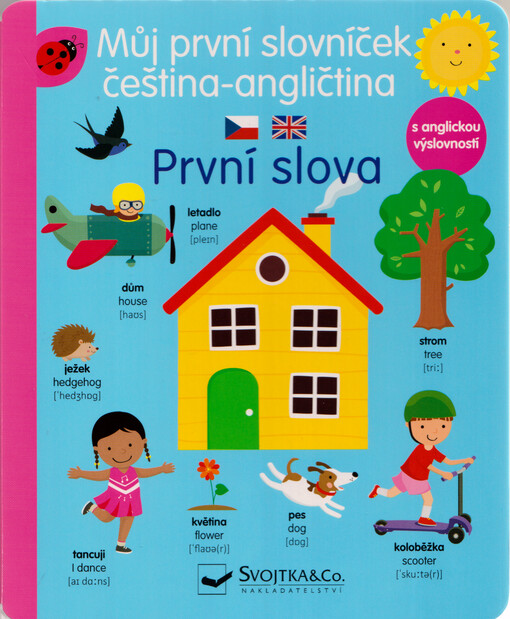Můj první slovníček čeština-angličtina. První slova