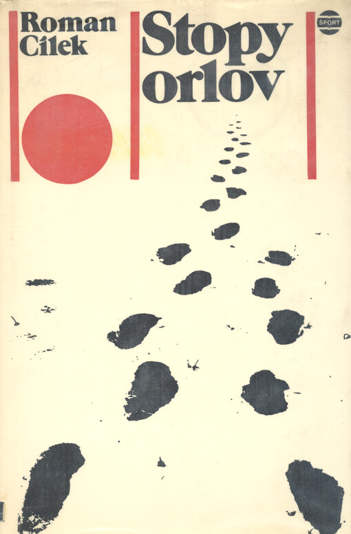 Stopy orlov : dvanásť príbehov o športovcoch, ktorí padli v boji proti fašizmu