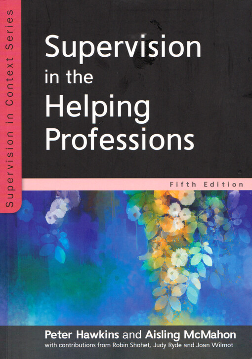 Supervision in the helping professions