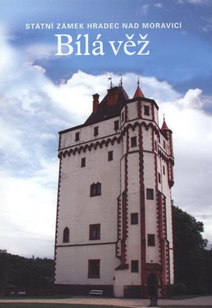 Státní zámek Hradec nad Moravicí - Bílá věž