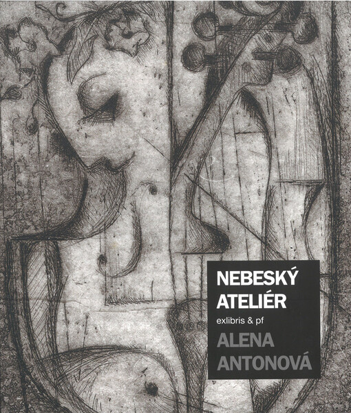 Nebeský ateliér : exlibris & pf