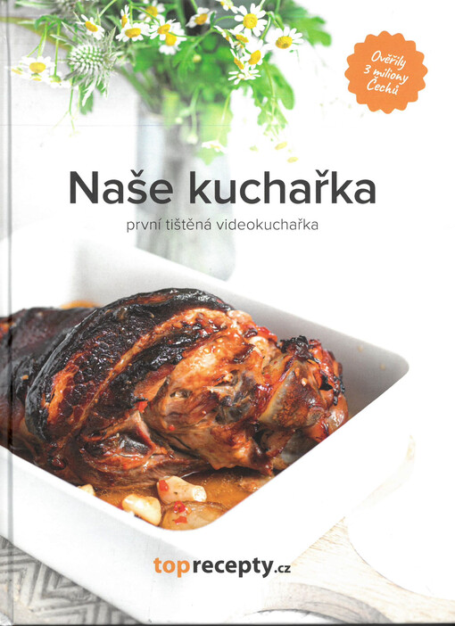 Naše kuchařka : první tištěná videokuchařka