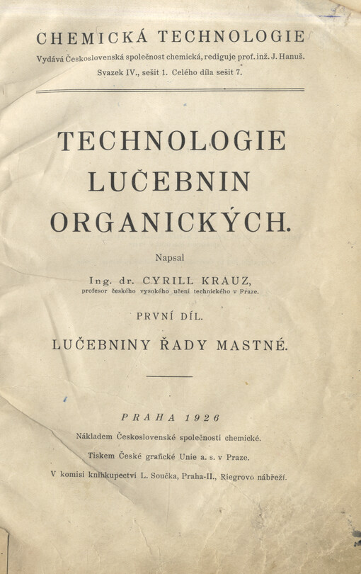 Technologie lučebnin organických