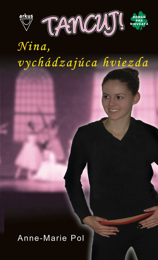 Nina, vychádzajúca hviezda -Tancuj ! 1