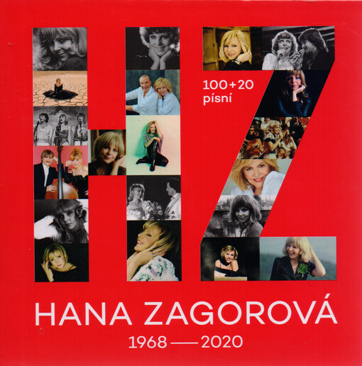 Hana Zagorová 100+20 : kolekce písní 1968-2020