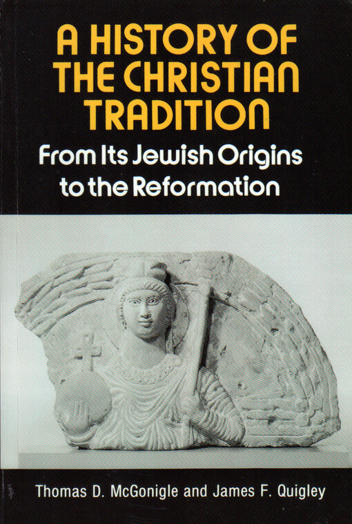 A history of the christian tradition