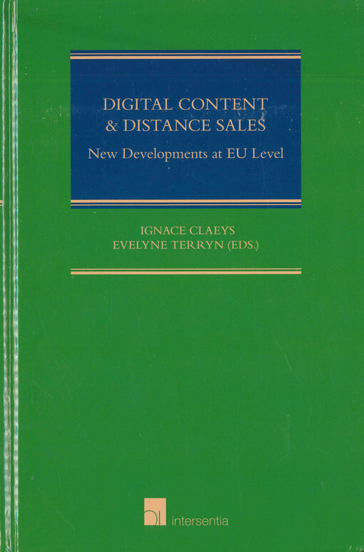 Digital content & distance sales : new developments at EU level