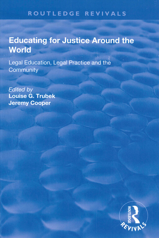 Educating for justice around the world : legal education, legal practice and the community