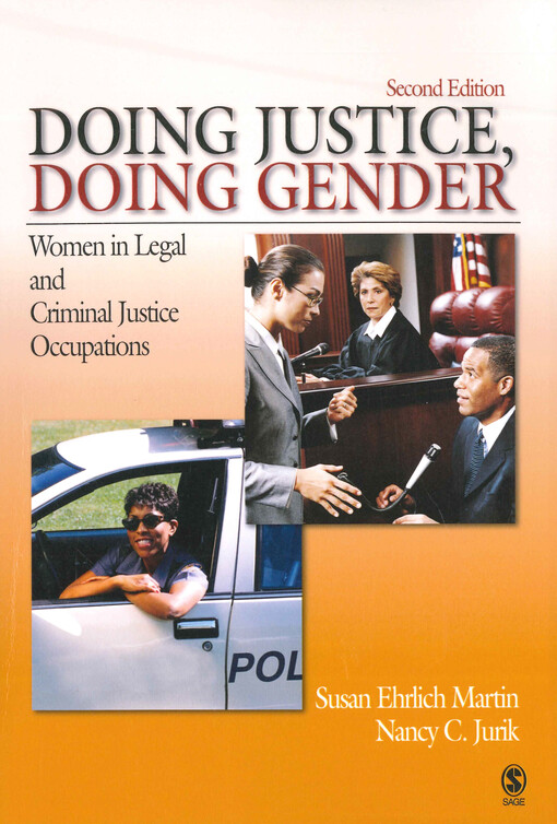 Doing justice, doing gender : women in legal and criminal justice occupations